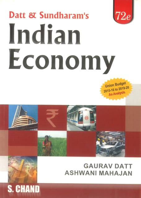 Indian Economy (72nd Edition) - Dutt & Sundharam - S Chand