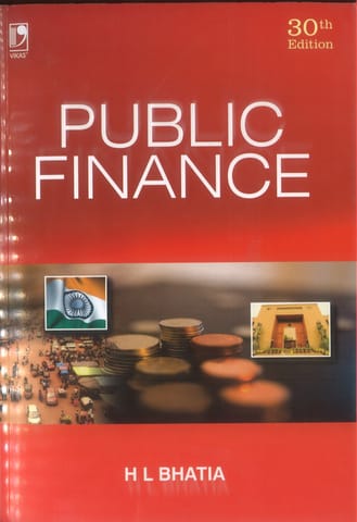 Public Finance (30th Edition) - HL Bhatia - Vikas