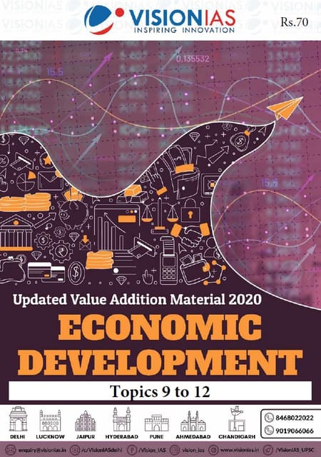 Vision IAS Updated Value Addition Material 2020 - Economic Development (Topics 9 to 12) - [PRINTED]