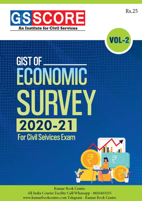 GS Score Gist of Economic Survey 2020-21 - Volume 2 - [PRINTED]