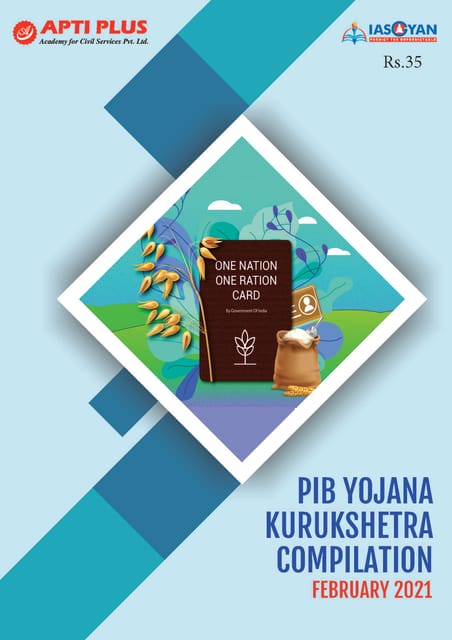 Apti Plus PIB Yojana Kurukshetra Compilation - February 2021 - [PRINTED]