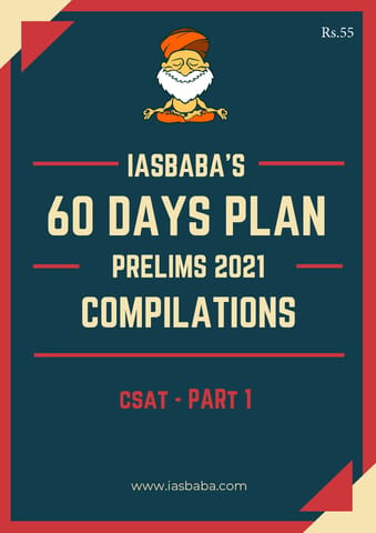 IAS Baba 60 Days Revision Plan 2021 - CSAT Part 1 - [B/W PRINTOUT]