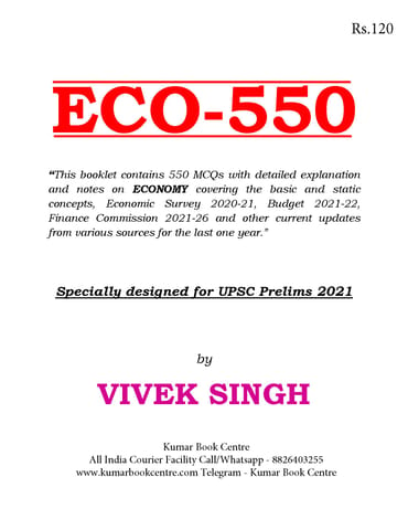 ECO 550 with Explanation 2021 - Vivek Singh - [B/W PRINTOUT]