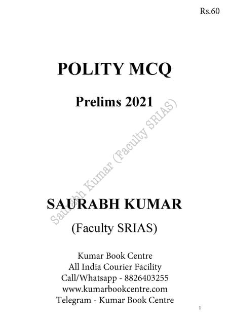 Polity MCQ for Prelims 2021 - Saurabh Kumar - SRIAS - [B/W PRINTOUT]