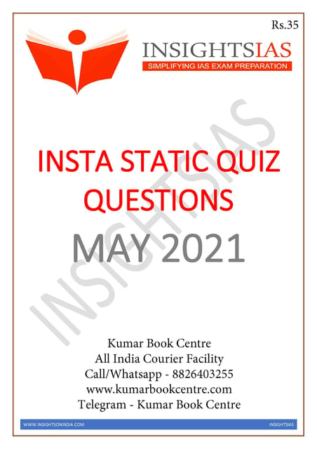 Insights on India Static Quiz - May 2021 - [B/W PRINTOUT]