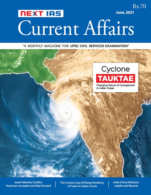Next IAS Monthly Current Affairs - June 2021 - [PRINTED]