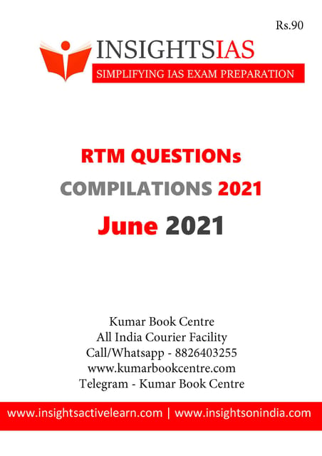 Insights on India Revision Through MCQs (RTM) - June 2021 - [B/W PRINTOUT]