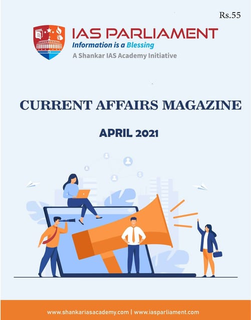 Shankar IAS Monthly Current Affairs - April 2021 - [B/W PRINTOUT]