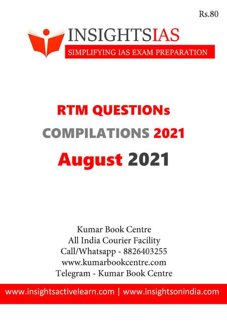 Insights on India Revision Through MCQs (RTM) - August 2021 - [B/W PRINTOUT]