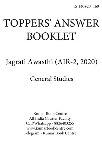 Toppers' Answer Booklet General Studies GS - Jagrati Awasthi (AIR 2) - [B/W PRINTOUT]
