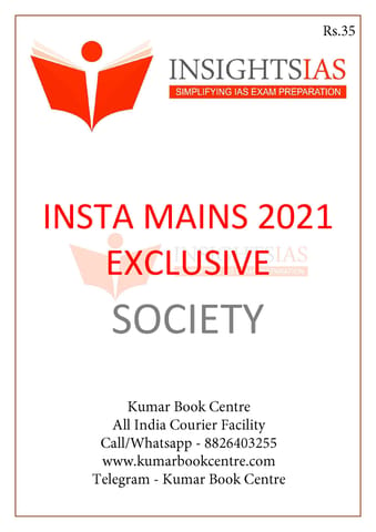 Insights on India Mains Exclusive 2021 - Society - [B/W PRINTOUT]