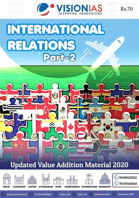 Vision IAS Classroom Study Material - International Relations (Part 2) - [B/W PRINTOUT]