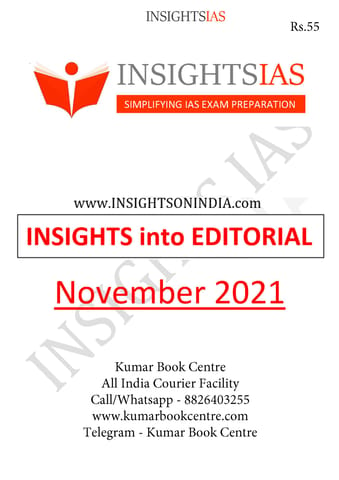 Insights on India Editorial - November 2021 - [B/W PRINTOUT]
