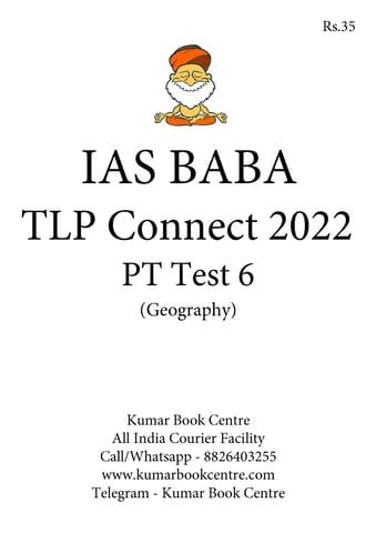 (Set) IAS Baba TLP Connect 2022 - PT Test 6 to 7 - [B/W PRINTOUT]