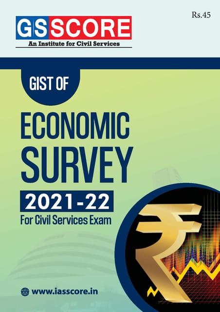 GS Score Gist of Economic Survey 2021-22 - [B/W PRINTOUT]