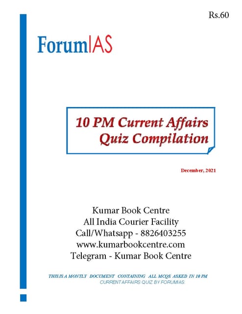 Forum IAS 10pm Current Affairs Quiz Compilation - December 2021 - [B/W PRINTOUT]