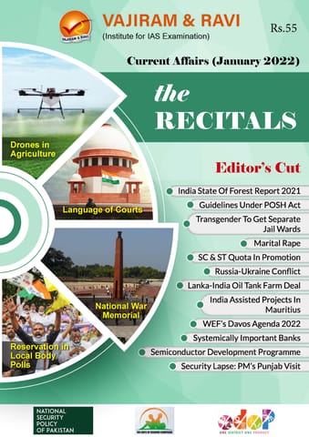 Vajiram & Ravi Monthly Current Affairs - The Recitals - January 2022 - [B/W PRINTOUT]