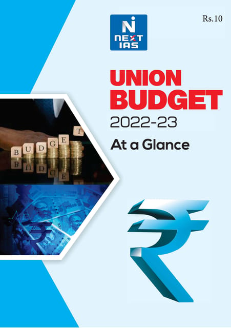 Next IAS Union Budget 2022-23 Summary - [B/W PRINTOUT]