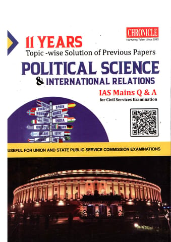 Chronicle  UPSC Mains PSIR (Political Science and International Relations) Paper-I and Paper-II 2011-2021 Solved Papers