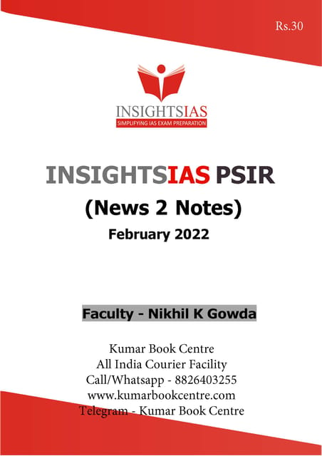 Insights on India PSIR (News 2 Notes) - February 2022 - [B/W PRINTOUT]