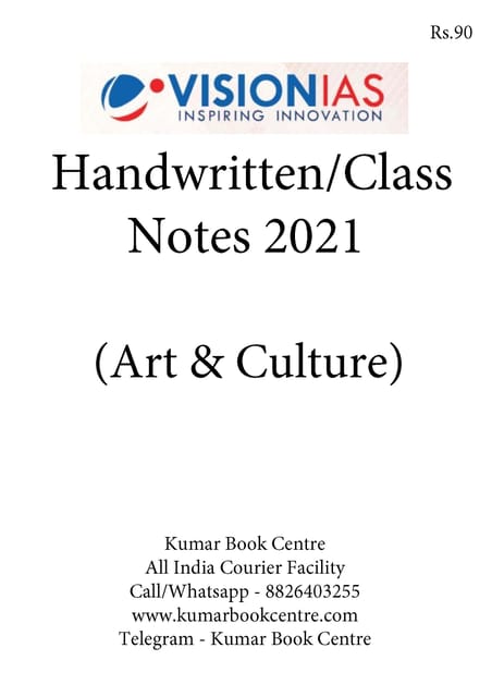 Art & Culture - General Studies GS Handwritten/Class Notes 2021 - Vision IAS - [B/W PRINTOUT]