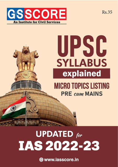 GS Score UPSC Syllabus Micro Topics Listing - General Studies Pre Cum Mains - [B/W PRINTOUT]