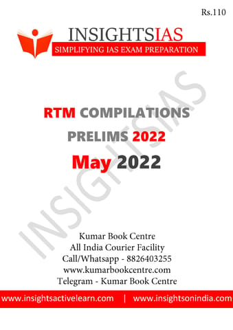 May 2022 - Insights on India Revision Through MCQs (RTM) - [B/W PRINTOUT]
