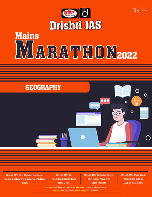 Drishti IAS Mains Marathon 2022 - Geography - [B/W PRINTOUT]