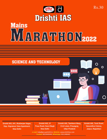 Drishti IAS Mains Marathon 2022 - Science & Technology - [B/W PRINTOUT]