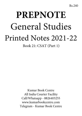 CSAT (Part 1) - General Studies GS Printed Notes 2022 - Prepnotes - [B/W PRINTOUT]