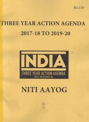 THREE YEAR ACTION AGENDA (NITI AAYOG)