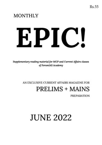June 2022 - Forum IAS Factly/EPIC Monthly Current Affairs - [B/W PRINTOUT]