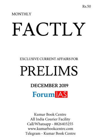 Forum IAS Factly Monthly Current Affairs - December 2019 - [PRINTED]