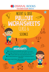 Oswaal NCERT & CBSE Pullout Worksheets Class 6 Science Book (For 2022 Exam)