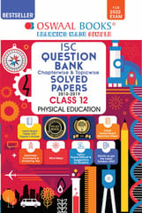Oswaal ISC Question Bank Class 12 Physical Education Book Chapterwise & Topicwise (For 2022 Exam)