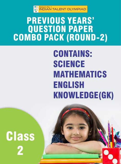 Indian Talent Olympiad_Previous Year Question Paper Combo Pack Set - Class 2 (Round 2)