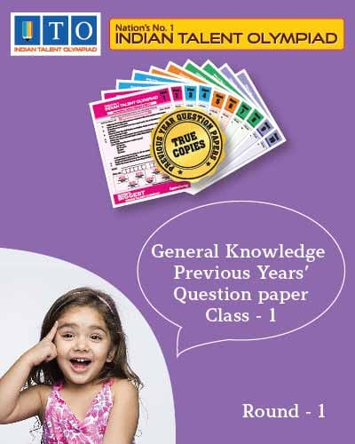 Indian Talent Olympiad _ General knowledge International  Olympiad Previous year Question Paper Set- Class 1 (Round 1)