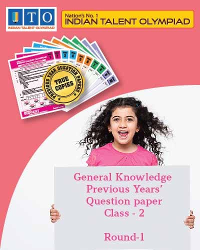 Indian Talent Olympiad _ General knowledge International Olympiad Previous year Question Paper Set- Class 2 (Round 1)