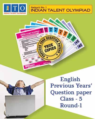 Indian Talent Olympiad _ English International  Olympiad Previous year Question Paper Set- Class 5 (Round 1)