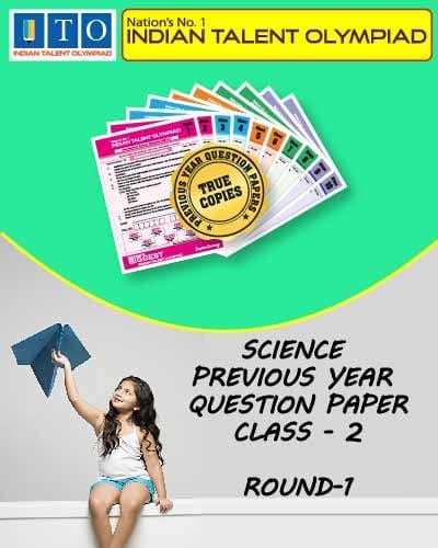 Indian Talent Olympiad _ International Science Olympiad Previous year Question Paper Set- Class 2 (Round 1)
