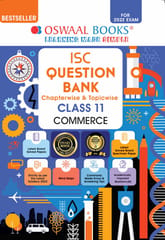 Oswaal ISC Question Bank Class 11 Commerce Book Chapterwise & Topicwise (For 2022 Exam)
