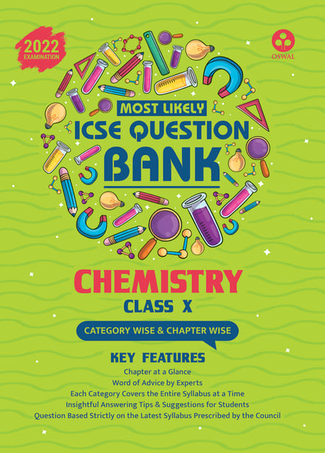 Most Likely Question Bank - Chemistry: ICSE Class 10 for 2022 Examination