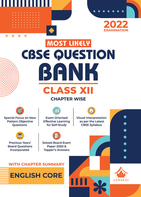 Most Likely Question Bank - English Core: CBSE Class 12 for 2022 Examination