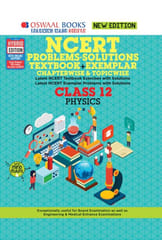 Oswaal NCERT Problems - Solutions (Textbook + Exemplar) Class 12 Physics Book (For 2022 Exam)