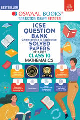 Oswaal ICSE Question Bank Class 10 Mathematics Book Chapterwise & Topicwise (For 2022 Exam)
