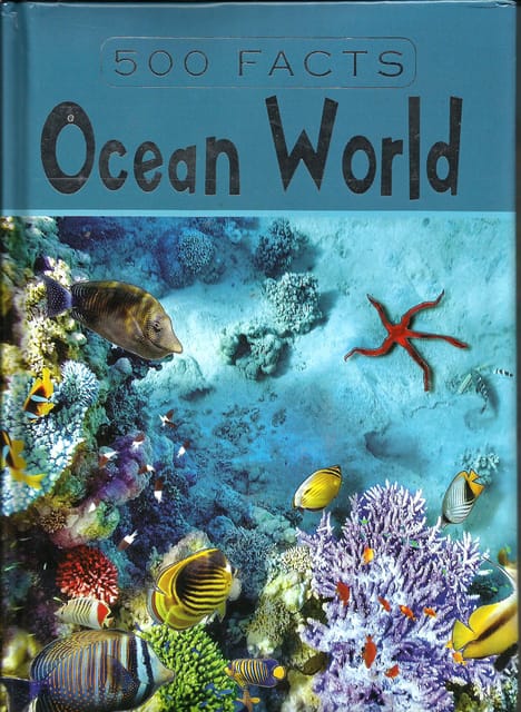 Sea World -- 500 Facts Hardcover