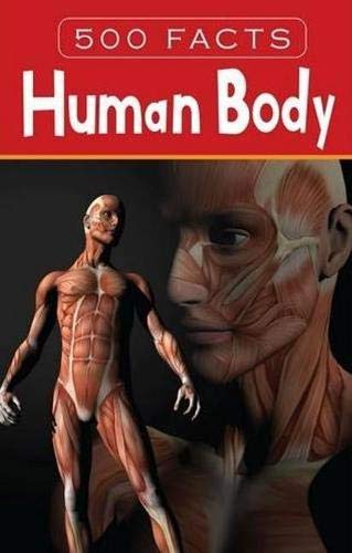 Human Body - 500 Facts Hardcover