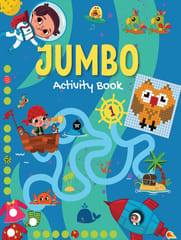 Jumbo Activity Book 1 - Mega Activity Book for 3 to 5 Years Old Kids