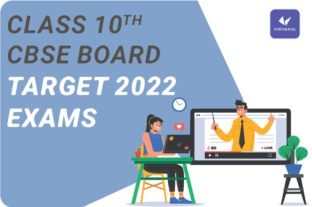 Class 10th CBSE Board Target 2022 Exams