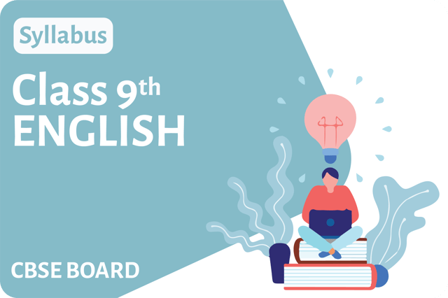 Class 9th - English - Syllabus Videos - CBSE Board